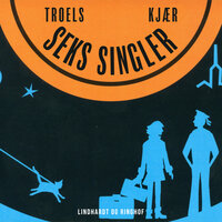 Seks singler - Troels Kjær