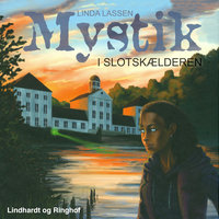 Mystik i slotskælderen - Linda Lassen