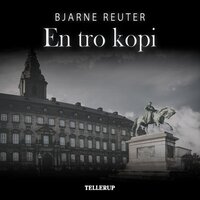 En tro kopi - Bjarne Reuter