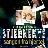 Stjernekys 3 - Sangen fra hjertet - Line Kyed Knudsen