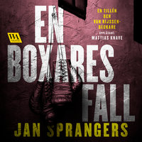 En boxares fall - Jan Sprangers