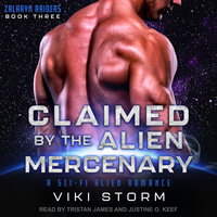 Claimed by the Alien Mercenary: A Sci-Fi Alien Romance - Viki Storm