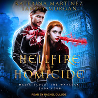 Hellfire and Homicide - Tansey Morgan, Katerina Martinez