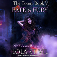 The Toren: Fate & Fury - Lola StVil