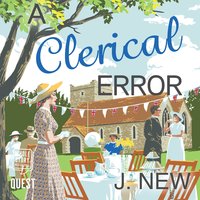 A Clerical Error: The Yellow Cottage Vintage Mysteries Book 3 - J. New