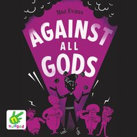 Against All Gods - Maz Evans
