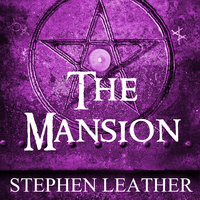 The Mansion - Stephen Leather