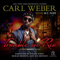 Trouble in Rio - M.T. Pope, Carl Weber