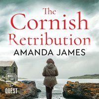 The Cornish Retribution - Amanda James