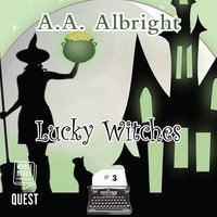 Lucky Witches: A Riddler's Edge Cozy Mystery #3 - A.A. Albright