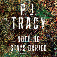 Nothing Stays Buried - P. J. Tracy