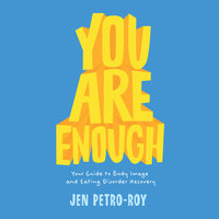 You Are Enough - Jen Petro-Roy