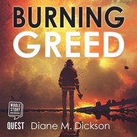 Burning Greed - Diane Dickson