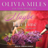 Maybe This Time - Olivia Miles
