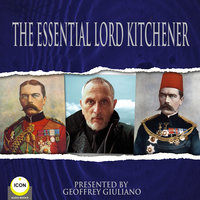 The Essential Lord Kitchener - Lord Kitchener