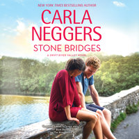 Stone Bridges - Carla Neggers