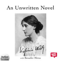 An Unwritten Novel - Virginia Woolf