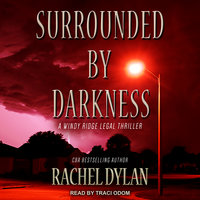 Surrounded by Darkness - Rachel Dylan
