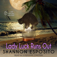 Lady Luck Runs Out - Shannon Esposito