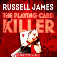 The Playing Card Killer - Russell James