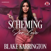 Scheming for Love - Blake Karrington