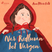 När Rödluvan bet Vargen - Ann Mari Falk