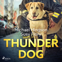 Thunder dog - Susy Flory, Michael Hingson
