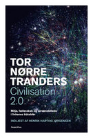 Civilisation 2.0 - Tor Nørretranders