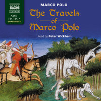 The Travels of Marco Polo: The Venetian - Marco Polo