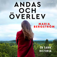 Andas och överlev - Maria Bergström