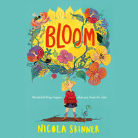 Bloom - Nicola Skinner