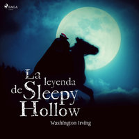 La leyenda de Sleepy Hollow - Washington Irving