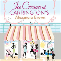 Ice Creams at Carrington’s - Alexandra Brown