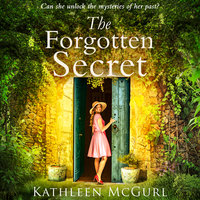 The Forgotten Secret - Kathleen McGurl