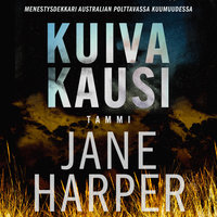 Kuiva kausi - Jane Harper