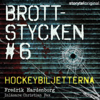 Brottstycken - Hockeybiljetterna - Fredrik Hardenborg
