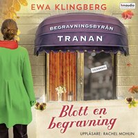 Blott en begravning - Ewa Klingberg