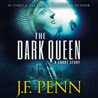 The Dark Queen - J.F. Penn