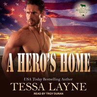 A Hero's Home: Resolution Ranch - Tessa Layne