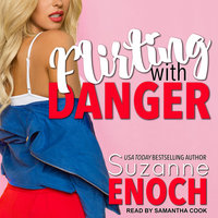 Flirting With Danger - Suzanne Enoch