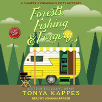 Forests, Fishing, & Forgery - Tonya Kappes