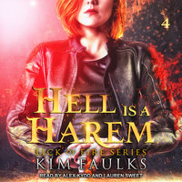 Hell is a Harem: Book 4 - Kim Faulks