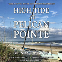 High Tide At Pelican Pointe - Glenda C. Manus