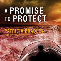 A Promise to Protect - Patricia Bradley