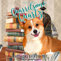 Quarrelsome Quartz - Mildred Abbott