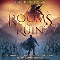 Rooms of Ruin - Erik Henry Vick