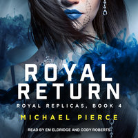 Royal Return - Michael Pierce