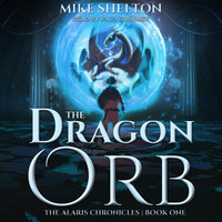 The Dragon Orb - Mike Shelton