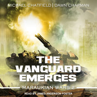 The Vanguard Emerges - Michael Chatfield, Dawn Chapman