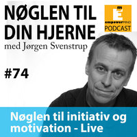 S6E9 - Nøglen til initiativ og motivation - Live - Jørgen Svenstrup